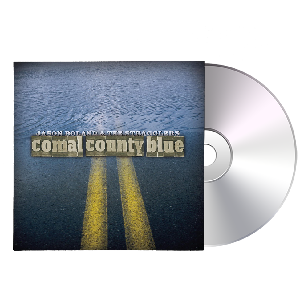 Comal County Blue CD - Jason Boland & the Stragglers