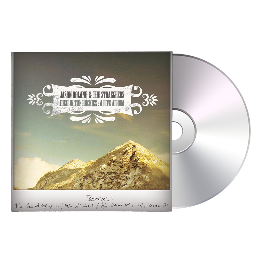 High In The Rockies CD - Jason Boland & the Stragglers